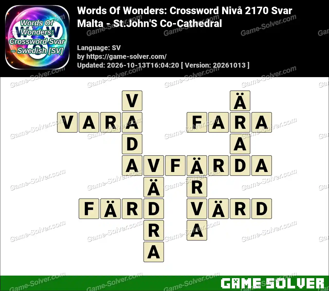 Words Of Wonders: Crossword Nivå 2170 Svar – Malta – St.John’S Co-Cathedral
